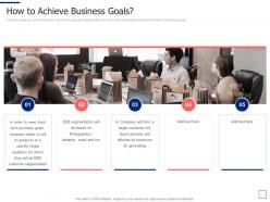How To Achieve Business Goals Segmentation Approaches Ppt Information