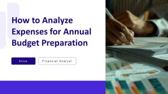 How To Analyze Expenses For Annual Budget Preparation PPT Template AT