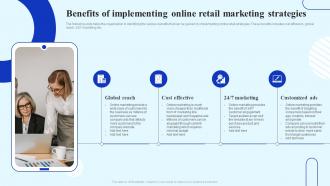 How To Boost Customer Engagement Benefits Of Implementing Online Retail Marketing Strategies