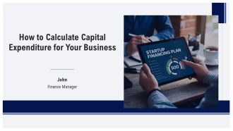 How To Calculate Capital Expenditure For Your Business PPT Example AT
