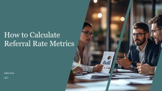How To Calculate Referral Rate Metrics PPT Sample AT