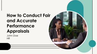 How To Conduct Fair And Accurate Performance Appraisals PPT PowerPoint AT