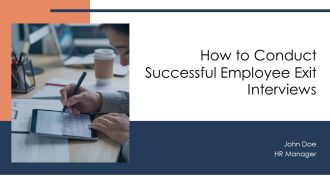How To Conduct Successful Employee Exit Interviews PPT Sample AT