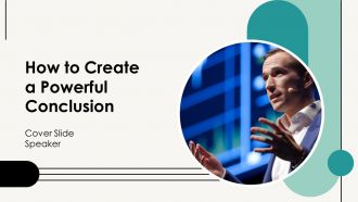 How To Create A Powerful Conclusion PPT Slides AT