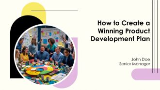 How To Create A Winning Product Development Plan PPT Template AT