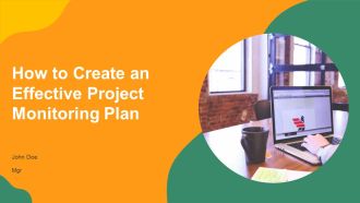 How To Create An Effective Project Monitoring Plan PPT Structure AT