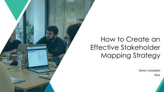 How To Create An Effective Stakeholder Mapping Strategy PPT PowerPoint AT