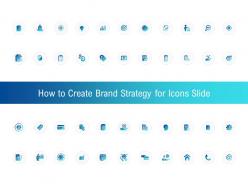 How to create brand strategy for icons slide ppt powerpoint presentation picture