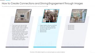 How To Create Connections And Driving Engagement Through Images