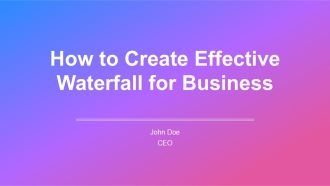 How To Create Effective Waterfall For Business PPT Guidelines AT