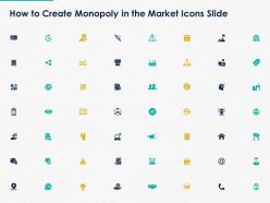 How to create monopoly in the market icons slide ppt powerpoint presentation slides display