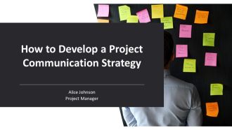 How To Develop A Project Communication Strategy PPT Information AT