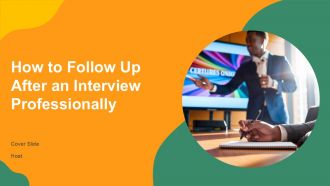 How To Follow Up After An Interview Professionally PPT Graphics AT