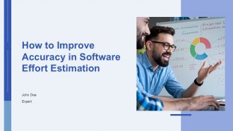 How To Improve Accuracy In Software Effort Estimation PPT Example AT How To Improve Accuracy In Software Effort Estimation PPT Example AT