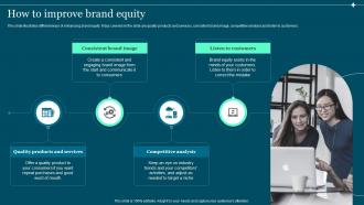 How To Improve Brand Equity Guide To Build And Measure Brand Value