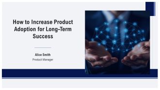 How To Increase Product Adoption For Long Term Success PPT Example AT