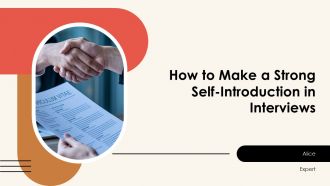 How To Make A Strong Self Introduction In Interviews PPT Demonstration AT
