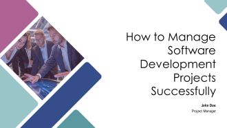How To Manage Software Development Projects Successfully PPT Template AT