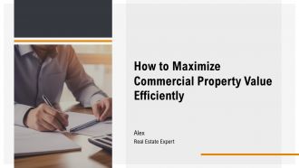 How To Maximize Commercial Property Value Efficiently PPT Information AT