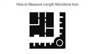 How To Measure Length Monotone Icon In Powerpoint Pptx Png And Editable Eps Format