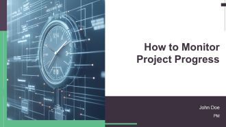 How To Monitor Project Progress PPT Graphics AT