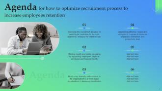 How To Optimize Recruitment Process To Increase Employees Retention Powerpoint Presentation Slides Engaging Idea