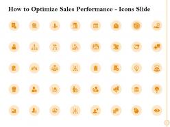 How to optimize sales performance icons slide ppt powerpoint presentation infographic template ideas