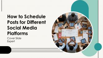 How To Schedule Posts For Different Social Media Platforms PPT Information AT