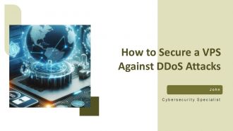 How To Secure A VPS Against Ddos Attacks PPT PowerPoint ACP