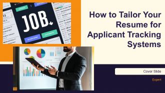 How To Tailor Your Resume For Applicant Tracking Systems PPT Information AT