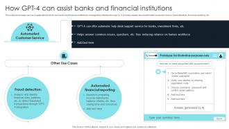 How To Use Gpt4 For Your Business How Gpt 4 Can Assist Banks And Financial Institutions ChatGPT SS V
