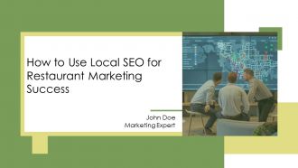 How To Use Local SEO For Restaurant Marketing Success PPT PowerPoint AT
