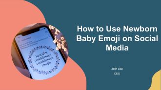 How To Use Newborn Baby Emoji On Social Media PPT Designs AT
