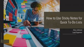 How To Use Sticky Notes For Quick To Do Lists PPT Information AT