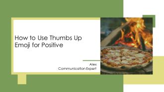 How To Use Thumbs Up Emoji For Positive PPT Template AT