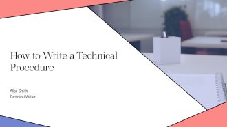 How To Write A Technical Procedure PPT Slides AT