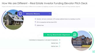 How We Are Different Real Estate Investor Funding Elevator Pitch Deck