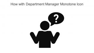 How With Department Manager Monotone Icon In Powerpoint Pptx Png And Editable Eps Format