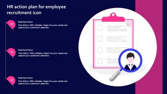 HR Action Plan For Employee Recruitment Icon