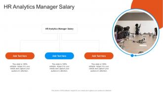Hr Analytics Manager Salary In Powerpoint And Google Slides Cpb