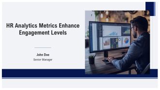 HR Analytics Metrics Enhance Engagement Levels PPT Demonstration AT