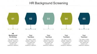 HR Background Screening Ppt Powerpoint Presentation Layouts Format Cpb