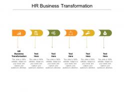 Hr business transformation ppt powerpoint presentation gallery themes cpb