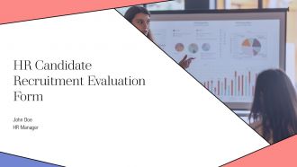 HR Candidate Recruitment Evaluation Form PPT PowerPoint AT