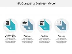 Hr consulting business model ppt powerpoint presentation slides good cpb