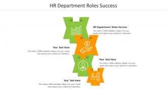 Hr department roles success ppt powerpoint presentation styles show cpb