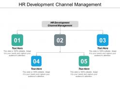 Hr development channel management ppt powerpoint presentation portfolio icon cpb