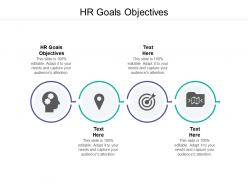 Hr goals objectives ppt powerpoint presentation infographics design ideas cpb