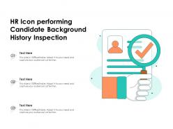 Hr icon performing candidate background history inspection