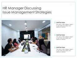 HR Manager Discussing Issue Management Strategies
